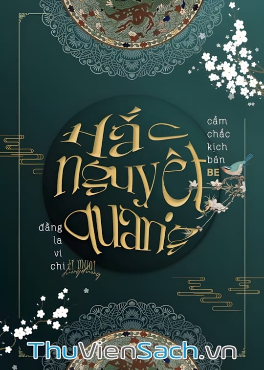 Ảnh bìa sách Hắc Nguyệt Quang Cầm Chắc Kịch Bản Bad Ending