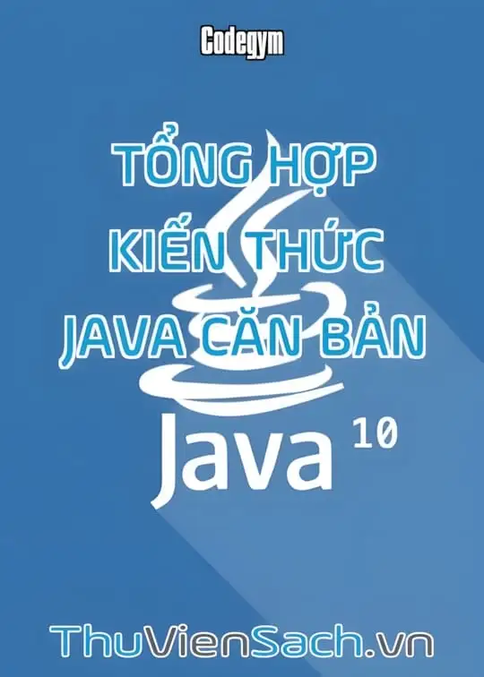 Ảnh bìa sách Tổng Hợp Kiến Thức Java Căn Bản