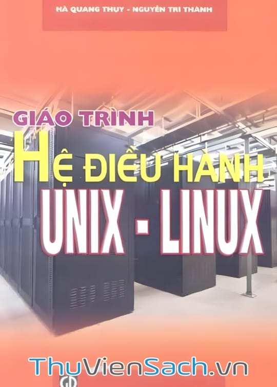 Ảnh bìa sách Giáo Trình Hệ Điều Hành Unix - Linux