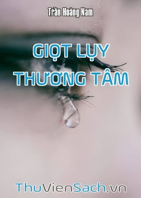 Ảnh bìa sách Giọt Lụy Thương Tâm