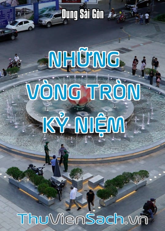 Ảnh bìa sách Những Vòng Tròn Kỷ Niệm