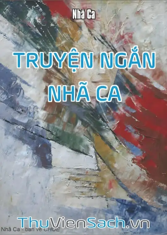 Ảnh bìa sách Truyện Ngắn - Nhã Ca