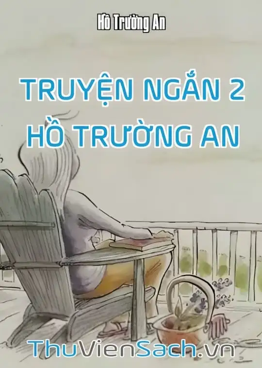 Ảnh bìa sách Truyện Ngắn 2 - Hồ Trường An