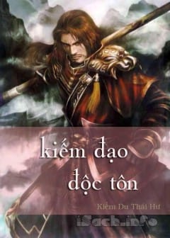 Ảnh Kiếm Đạo Độc Tôn