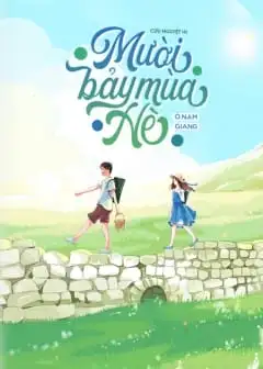 Ảnh Mười Bảy Mùa Hè Ở Nam Giang