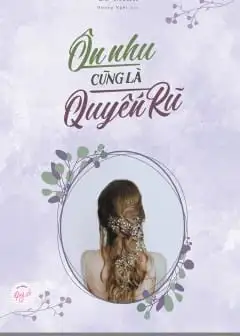 Ảnh Ôn Nhu Cũng Là Quyến Rũ