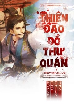 Thiên Đạo Đồ Thư Quán Ảnh Thiên Đạo Đồ Thư Quán