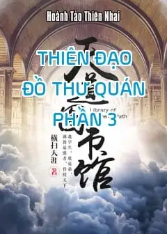 Ảnh Thiên Đạo Đồ Thư Quán - Phần 3