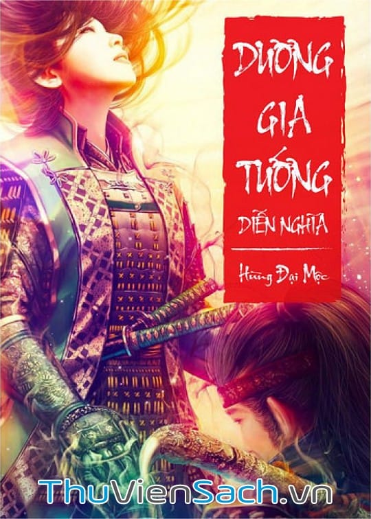 Ảnh bìa sách Dương Gia Tướng Diễn Nghĩa