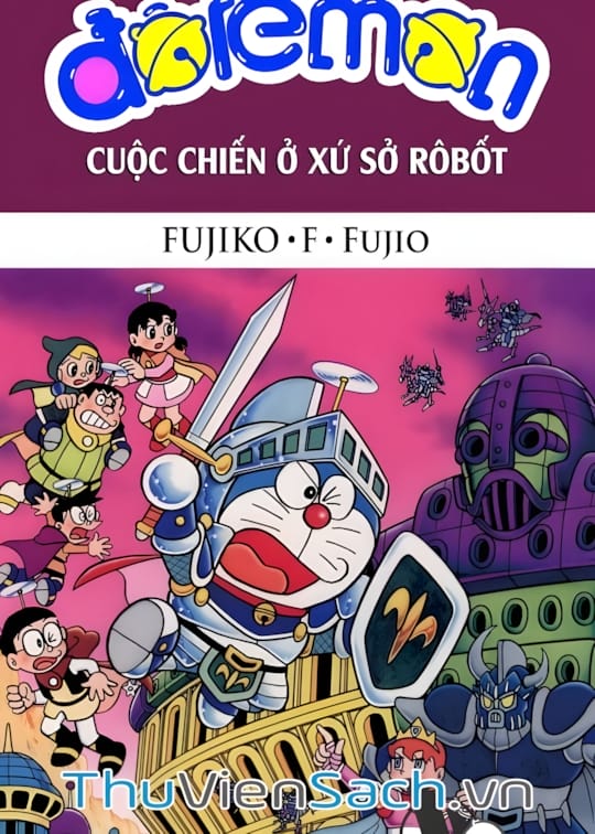 Ảnh bìa sách Doraemon: Cuộc Chiến Ở Xứ Sở Robot