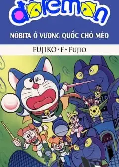Ảnh Doraemon: Nôbita Ở Vương Quốc Chó Mèo