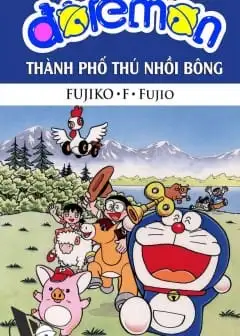 Ảnh Doraemon: Thành Phố Thú Nhồi Bông