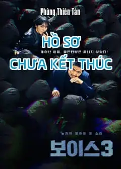 Hồ Sơ Chưa Kết Thúc
