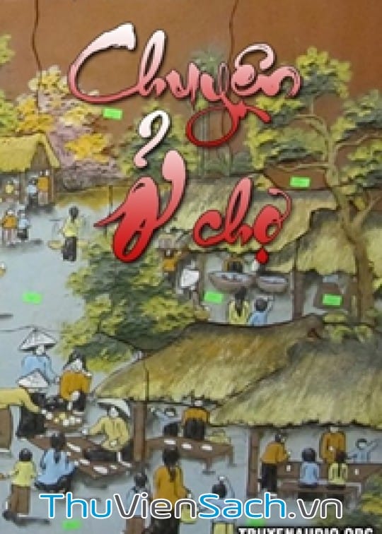 Ảnh bìa sách Chuyện Ở Chợ