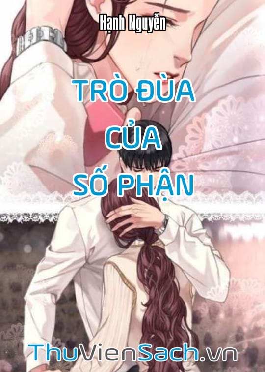 Ảnh bìa sách Trò Đùa Của Số Phận