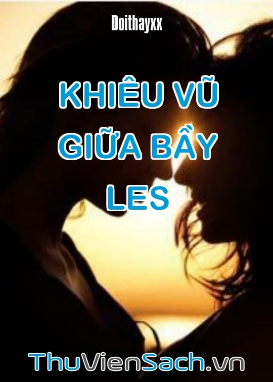 Ảnh bìa sách Khiêu Vũ Giữa Bầy Les