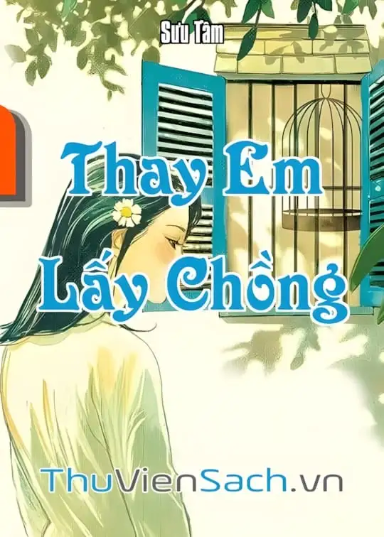 Ảnh bìa sách Thay Em Lấy Chồng