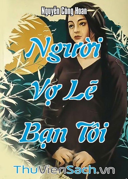 Ảnh bìa sách Người Vợ Lẽ Bạn Tôi