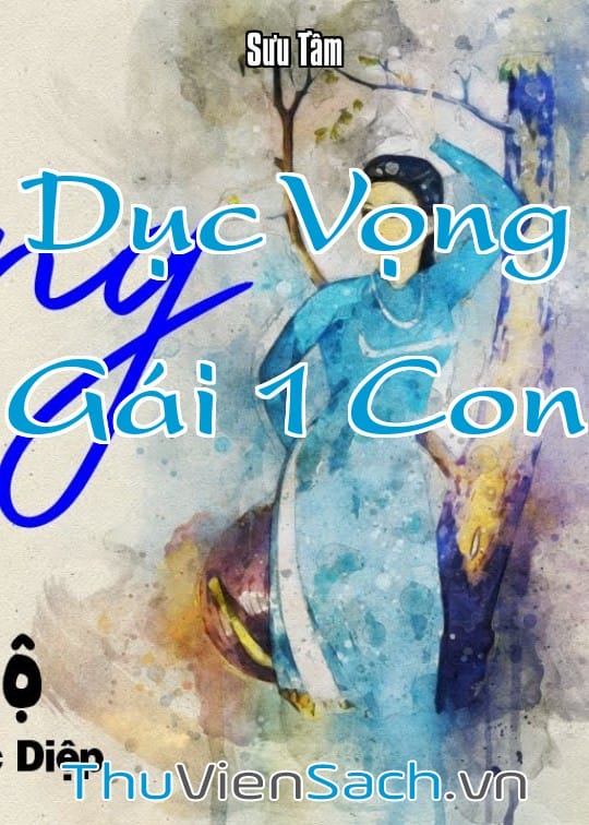 Ảnh bìa sách Dục Vọng Gái 1 Con