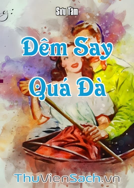 Ảnh bìa sách Đêm Say Quá Đà