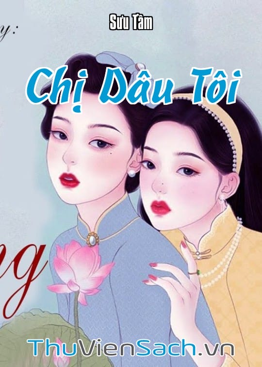 Ảnh bìa sách Chị Dâu Tôi