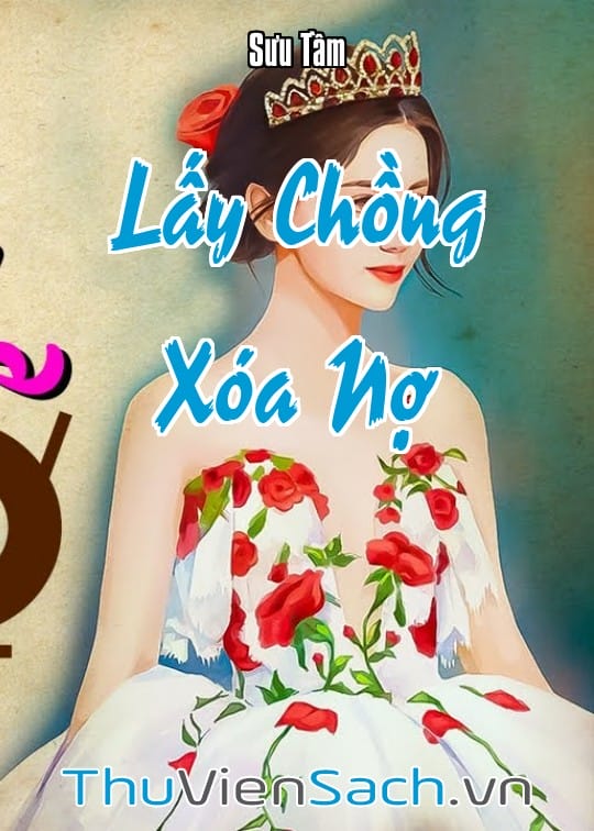Ảnh bìa sách Lấy Chồng Xóa Nợ