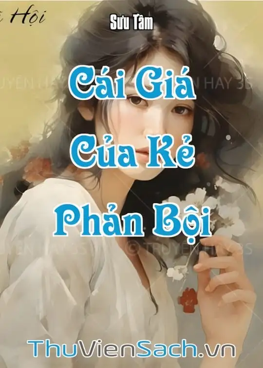Ảnh bìa sách Cái Giá Của Kẻ Phản Bội