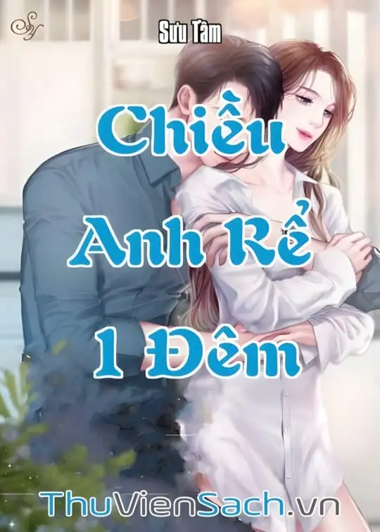 Ảnh bìa sách Chiều Anh Rể 1 Đêm