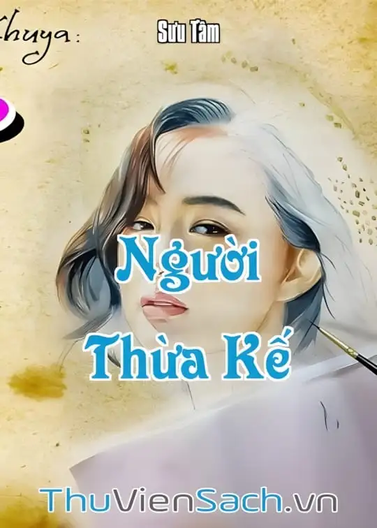 Ảnh bìa sách Tiểu Thuyết Người Thừa Kế