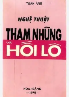 Nghệ Thuật Tham Nhũng Và Hối Lộ