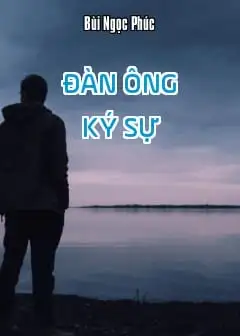 Ảnh Đàn Ông Ký Sự