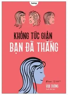 Ảnh Không Tức Giận Bạn Đã Thắng