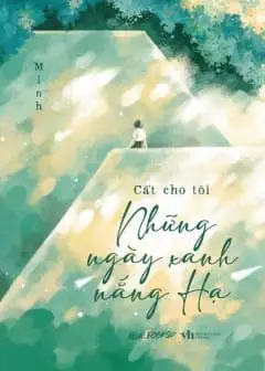 Ảnh Cất Cho Tôi Những Ngày Xanh Nắng Hạ