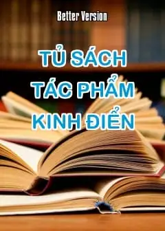 Ảnh Tủ Sách: Tác Phẩm Kinh Điển