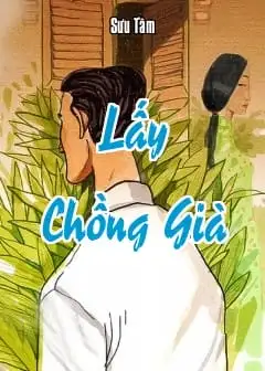 Lấy Chồng Già