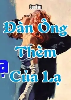 Đàn Ông Thèm Của Lạ