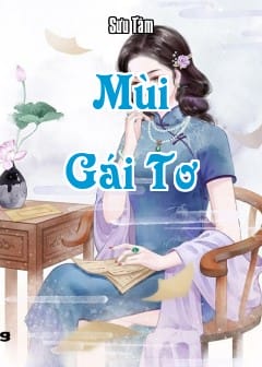 Mùi Gái Tơ