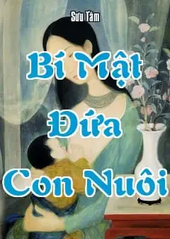 Bí Mật Đứa Con Nuôi