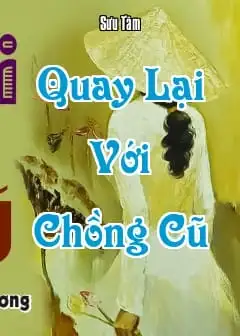 Quay Lại Với Chồng Cũ