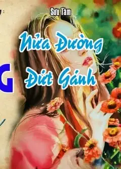 Nửa Đường Đứt Gánh