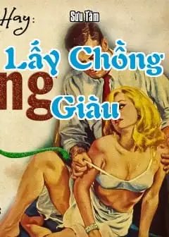 Lấy Chồng Giàu