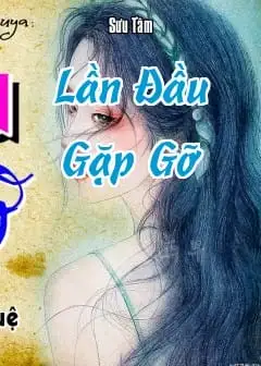 Lần Đầu Gặp Gỡ
