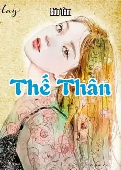 Tiểu Thuyết Thế Thân