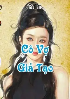 Ảnh Cô Vợ Giả Tạo