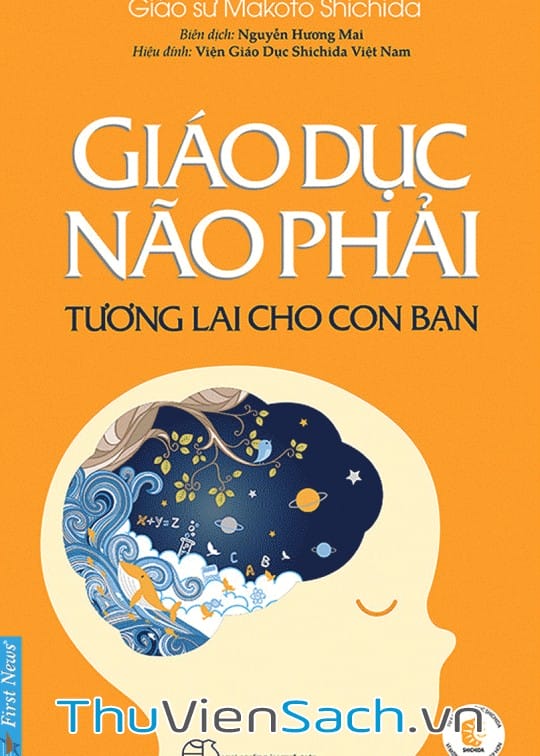 Ảnh bìa sách Giáo Dục Não Phải - Tương Lai Cho Con Bạn