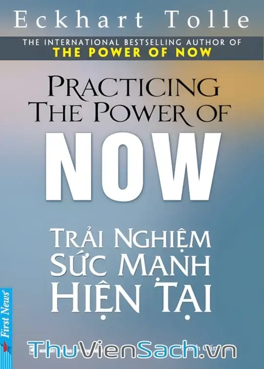 Ảnh bìa sách Trải Nghiệm Sức Mạnh Hiện Tại