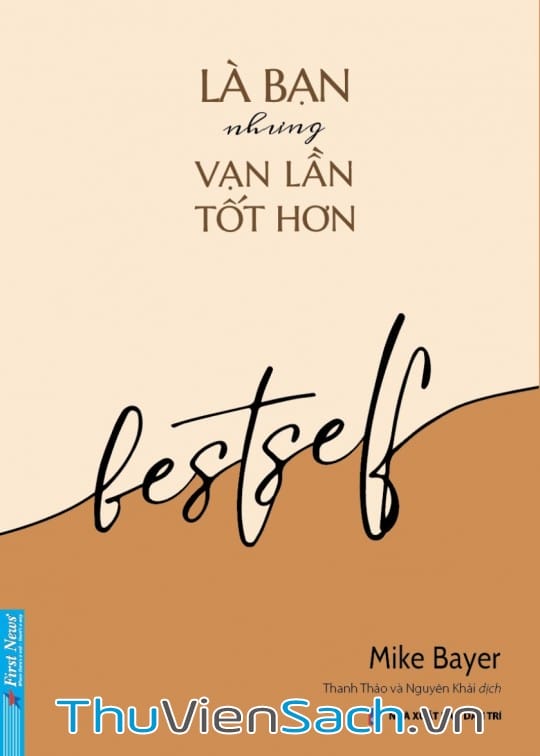 Ảnh bìa sách Là Bạn Nhưng Vạn Lần Tốt Hơn