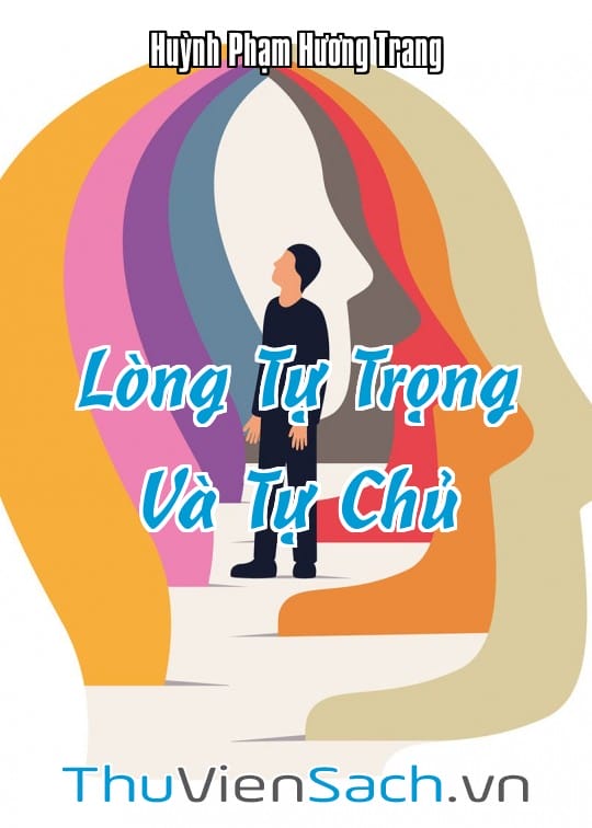 Ảnh bìa sách Lòng Tự Trọng Và Tự Chủ