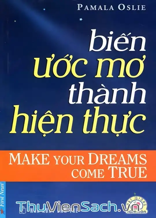 Ảnh bìa sách Biến Ước Mơ Thành Hiện Thực