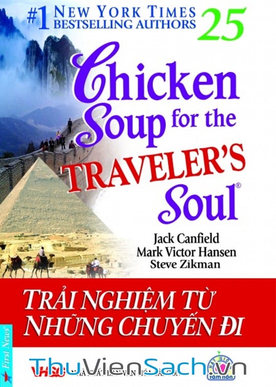 Ảnh bìa sách Chicken Soup For The Soul - Tập 25: Trải Nghiệm Từ Những Chuyến Đi